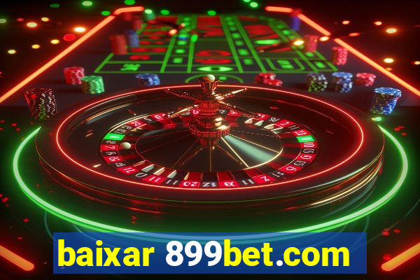 baixar 899bet.com